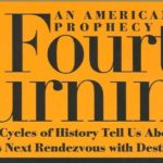 Roger James Hamilton: Is War Coming? The Fourth Turning and Top 5 2020 Prediction Systems – Part I