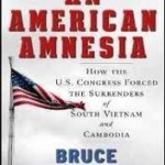 Professor Bruce Herschensohn on “An American Amnesia”