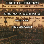 Hitler’s willing executioners…then and now